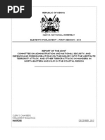 Download REPORT OF THE JOINTCOMMITTEE ON ADMINISTRATION AND NATIONAL SECURITY ANDDEFENCE AND FOREIGN RELATIONS ON THE INQUIRY INTO THE WESTGATETERRORIST ATTACK AND OTHER TERROR ATTACKS IN MANDERA INNORTH-EASTERN AND KILIFI IN THE COASTAL REGION by Patrick Gathara SN201766369 doc pdf