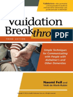The Validation Breakthrough: Simple Techniques For Communicating With People With Alzheimer's and Other Dementias, Third Edition (Feil 3e Excerpt)