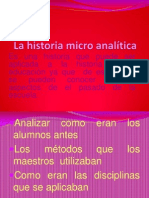 La Historia Micro Analítica