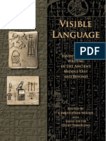 Visible Language Inventions of Writing in The Ancient Middle East and Beyond