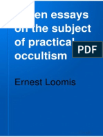 Seven Essays On The Subject of Practical Occultism - Ernest Loomis