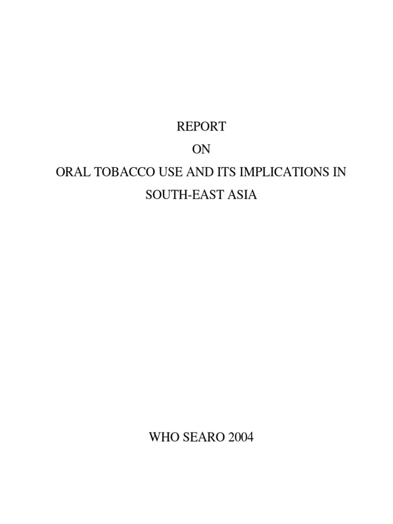 ON Oral Tobacco Use and Its Implications in South-East Asia | PDF ...