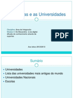 As Escolas e As Universidades