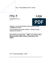 Itu-T: Information Technology - ASN.1 Encoding Rules: Mapping W3C XML Schema Definitions Into ASN.1