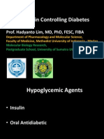 Drugs Used in Controlling Diabetes: Prof. Hadyanto Lim, MD, PHD, Fesc, Fiba