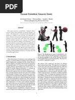 Dynamic Probabilistic Volumetric Models