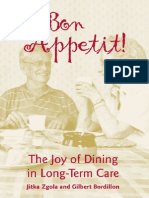 Bon Appetit!: The Joy of Dining in Long-Term Care (Zgola Excerpt)