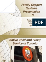 Family Support Systems Presentation: Xiang Xian Zhou Chen Ouyang Rong Han Ziyue Wang