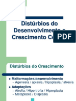 Distúrbios Do Desenvolvimento e Crescimento Celular