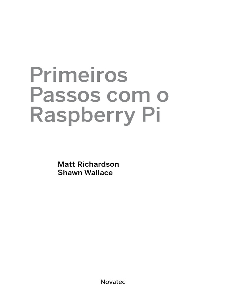 Primeiros Passos Com o Raspberry Pi | PDF | Raspberry Pi | Linux