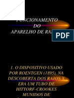 Funcionamento Do Aparelho de Raio X