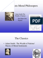 Economists-Moral Philosopers: Adam Smith-The Wealth of Nations Karl Marx-Das Kapital