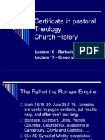 Certificate in Pastoral Theology Church History: - Barbarian Missions - Gregory The Great