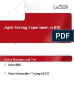 Agile Testing Experiment in BIS