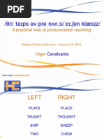 Three Types of Pronunciation Classes - MF - January 24 2014