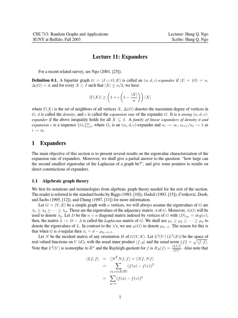 Lecture 11 Expanders Definition 0.1. A Bipartite Graph G (I O E) Is