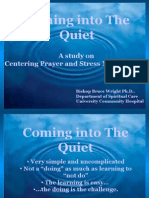 Coming Into The Quiet: A Study On Centering Prayer and Stress Management