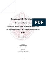 Responsabilidad Penal de Las Personas Juridicas. Estudio de La Ley 20393, Su Efectividad A La Luz de La Jurisprudencia y Propuesta de Inclusion de Delito