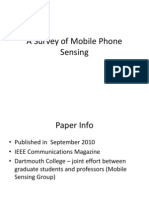 Survey of Mobile Phone Sensing