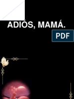 Adios Mama