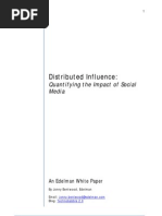 Distributed Influence - Quantifying the Impact of Social Media, Edelman, 2008