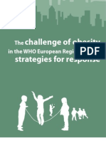 The Challenge of Obesity in the WHO European Region and the Strategies for Response