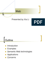 Semantic Web: Presented by Xia Li