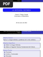 La Integral Definida: Carlos F. Piedra Cáceda Licenciado en Matemática