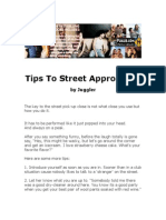 Tips to Street Approaches
