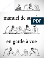 Manuel de Survie: en Garde À Vue.