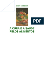 A cura e a saúde pelos alimentos