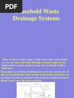 Household Waste Drainage Systems