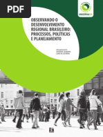 Observando o Desenvolvimento Regional Brasileiro