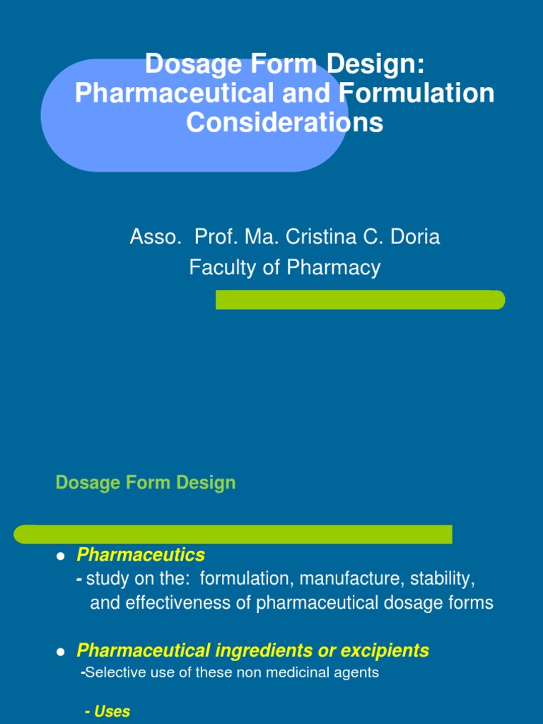 Dosage Form Design Pharmaceutical and Formulation Considerations | PDF