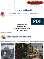 Simulation Innovation II:: A Three Phase Model of Innovation
