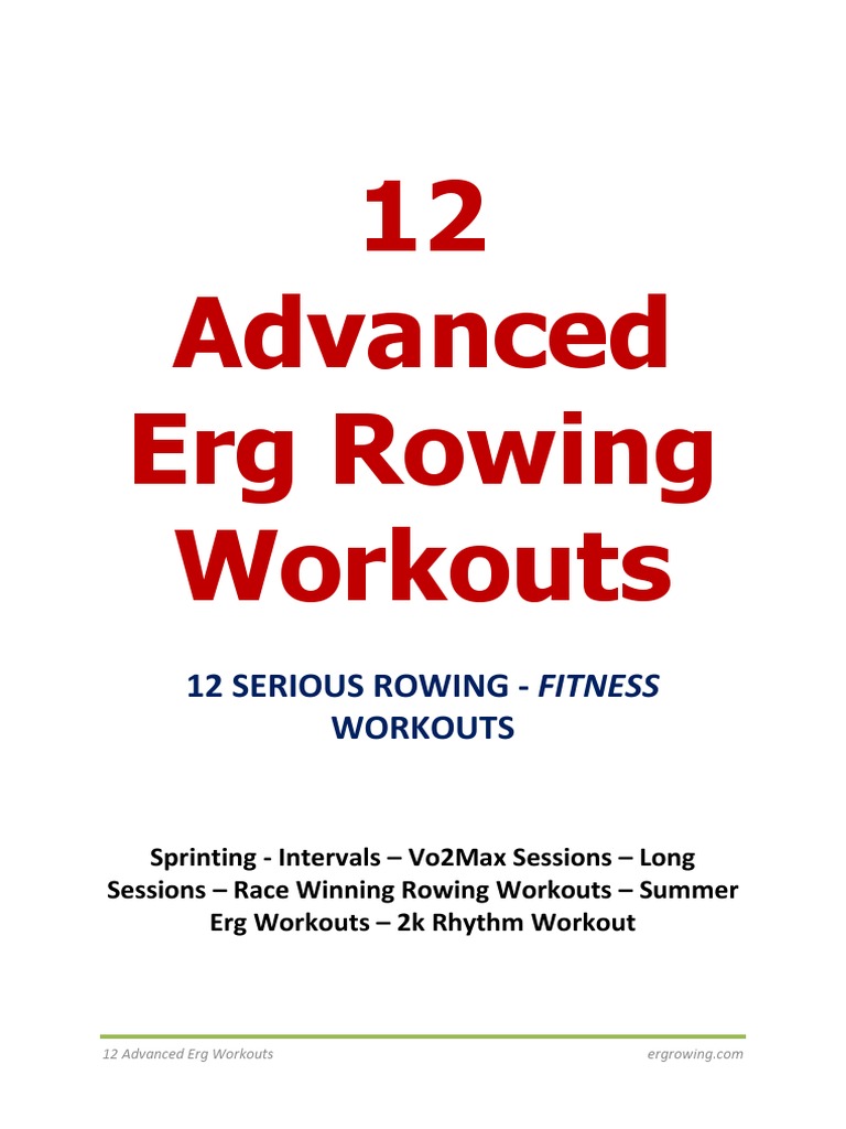 Advanced Erg Rowing Workouts Guide | PDF | Technology & Engineering