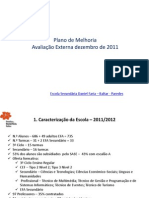 2012-07-07 Plano Melhoria Esc Sec Daniel Faria Baltar Paredes 403465 Aval Externa 2011 120227