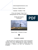 Interpretação Dos Textos Evangélicos - Caminho Verdade e Vida - 1o Livro - Chico Xavier