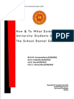 How and To What Extent Have University Students Utilized The School Dental Services
