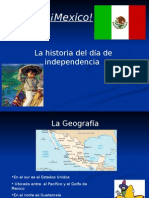 ¡Mexico!: La Historia Del Día de Independencia