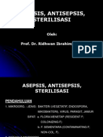 Asepsis, Antisepsis, Sterilisasi: Oleh