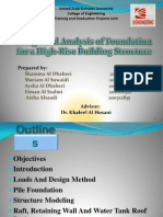 Design and Analysis of Foundations For A High-Rise Building