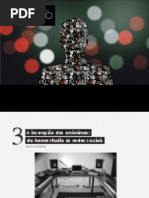 A invenção dos anônimos