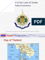 Welcome To The Land of Smiles: Thailand Presentation