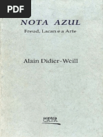 Alain Didier-Weill - Nota Azul - Freud, Lacan e a Arte