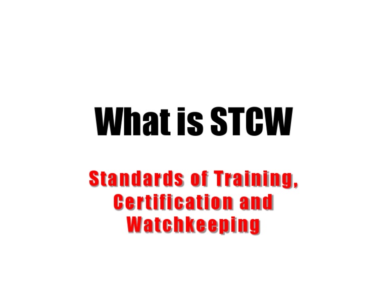 Understanding STCW Standards | PDF