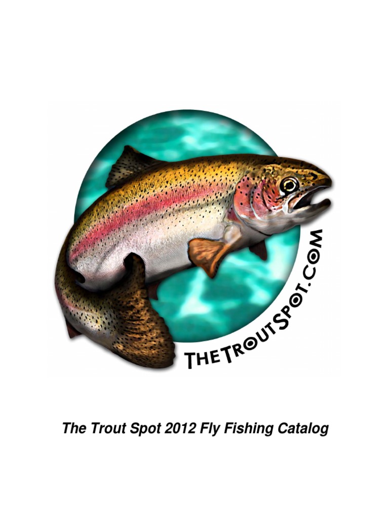 The Troutspot Com Fly Fishing Catalog