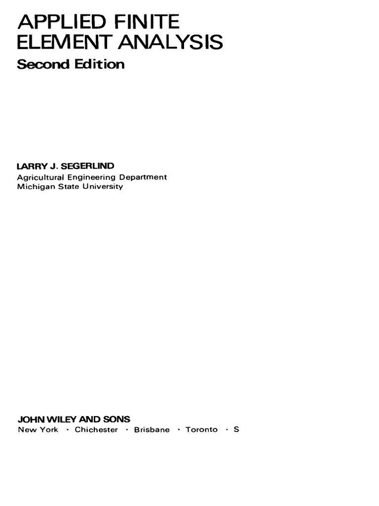 Segerlind Solutions Manual To Acpany Applied Finite Element Analysis 2ed 1 Differential Equations Mathematical Analysis