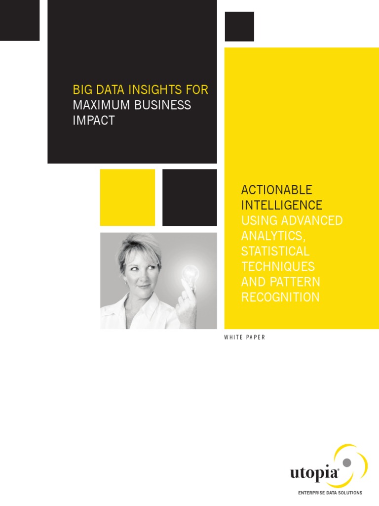 Big Data Insights For: Maximum Business Impact | PDF | Big Data | Analytics