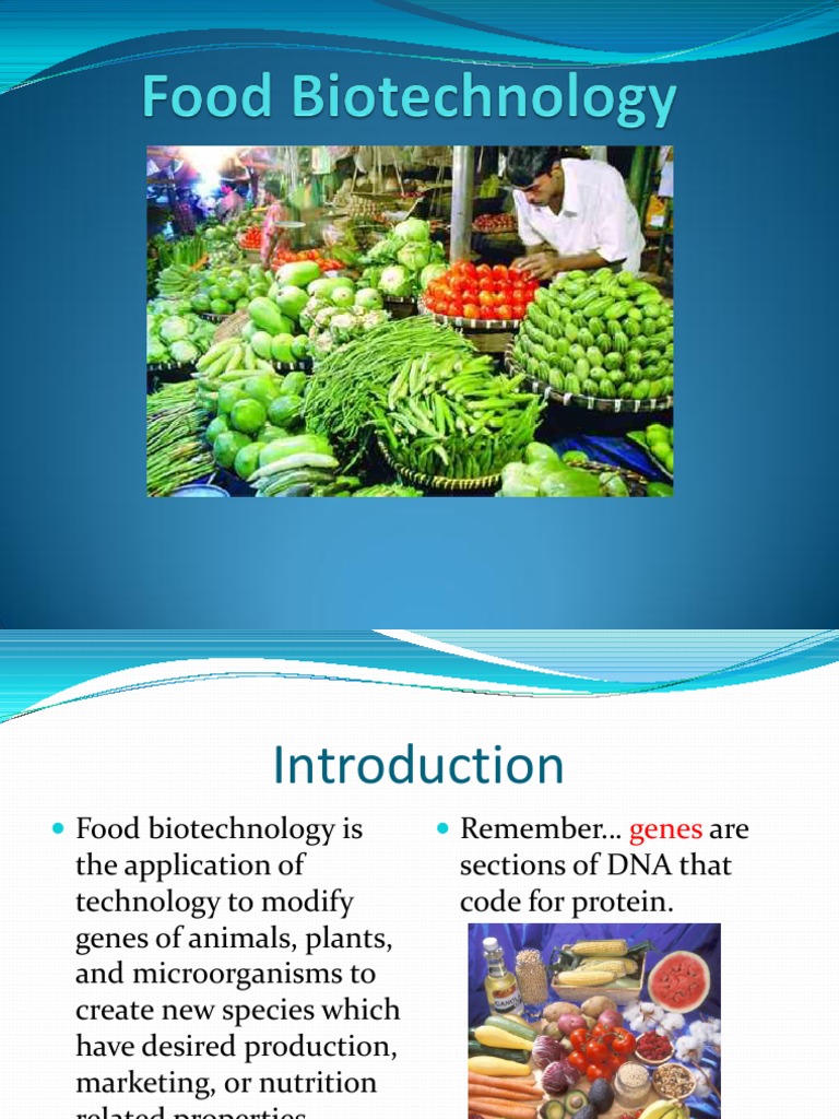 Applications of Food Biotechnology | PDF | Genetically Modified Food ...